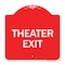 Signmission Designer Series Sign-Theater Exit, Red & White Aluminum Sign, 18" H, 18" L, RW-1818-22822 A-DES-RW-1818-22822 - alternate 1